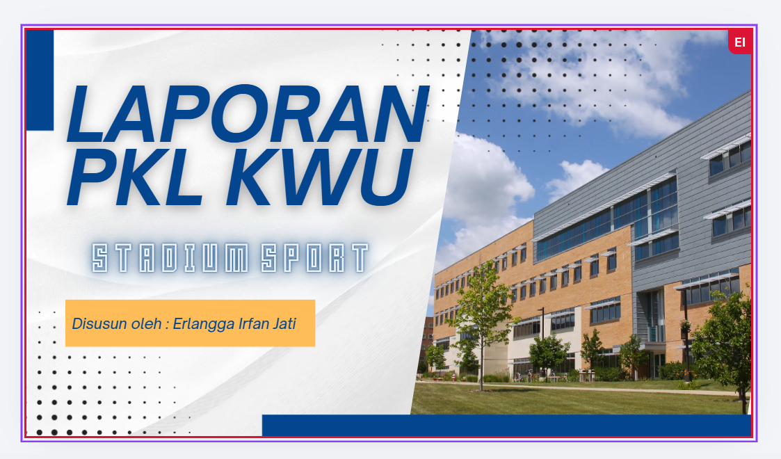 LAPORAN PKL KWU