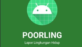 Aplikasi Lapor Lingkungan Hidup (PoorLing) menggunakan Android Studio
