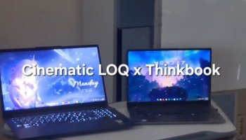 Cinematic LOQ x Thinkbook