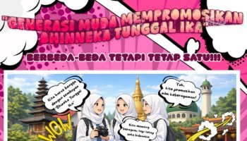generasi muda mempromosikan "BHINEKA TUNGGAL IKA"