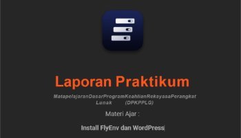 Laporan Instalasi FlyEnv dan Wordpress