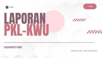 Laporan PKL-KWU