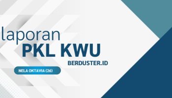 Laporan PKL KWU