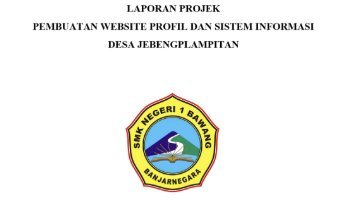 LAPORAN PROJEK PEMBUATAN WEBSITE PROFIL DAN SISTEM INFORMASI DESA JEBENGPLAMPITAN