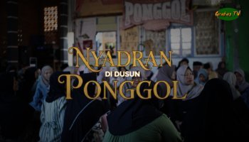 LIPUTAN || NYADRAN DI DUSUN PONGGOL || PKL