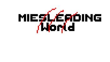 Miesleading World