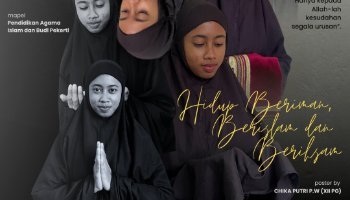 POSTER || HIDUP BERIMAN, BERISLAM DAN BERIHSAN