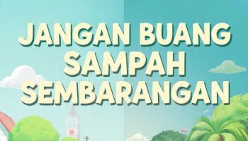 Poster Jangan Membuang Sampah Sembarangan