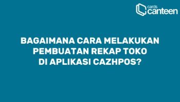Tutorial melakukan rekap toko (CAZHPOS)