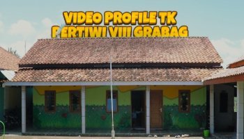 VIDEO PROFILE TK PERTIWI VIII GRABAG || PKL