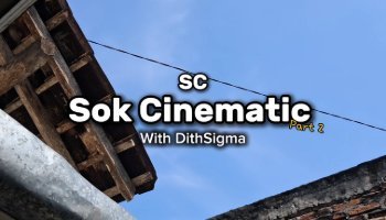 Video SC : Sok Cinematic 2